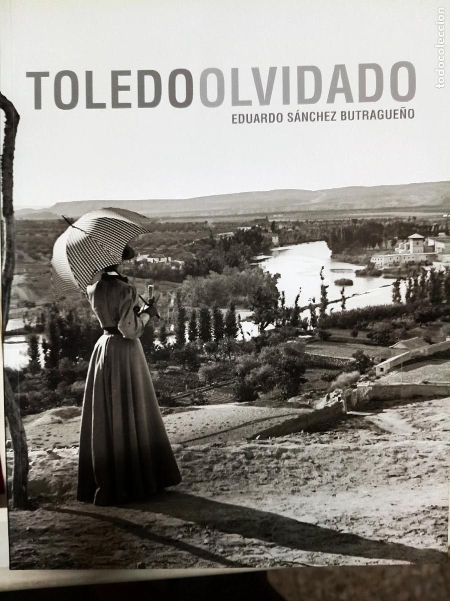 Libros de segunda mano: Toledo Olvidado Tapa blanda &ndash; 1 enero 2012 de Eduardo S&aacute;nchez Butrague&ntilde;o