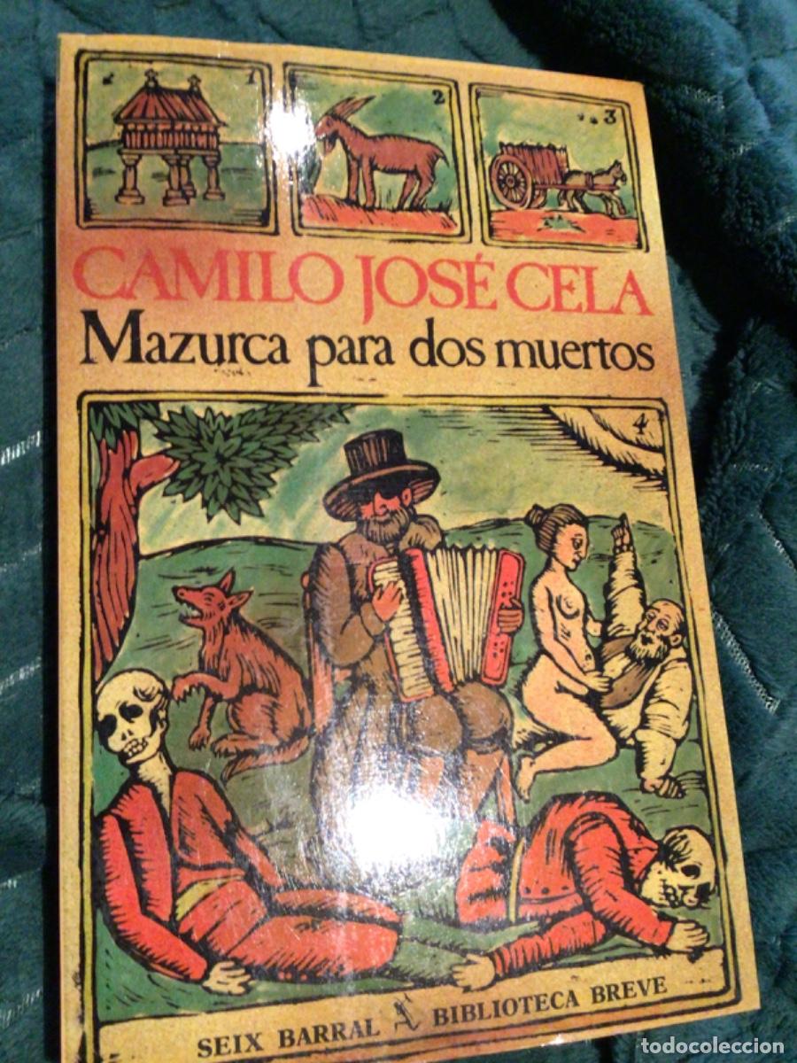 Libros de segunda mano: Mazurca para dos muertos dedicado y firmado Cela