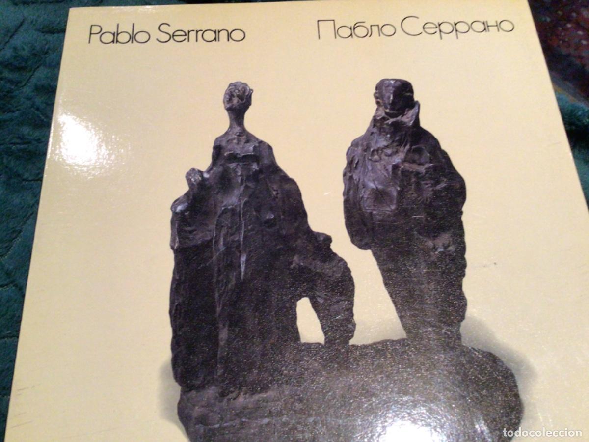 Libros de segunda mano: Pablo Serrano, catalog&oacute; firmado exposici&oacute;n en Leningrado 1982