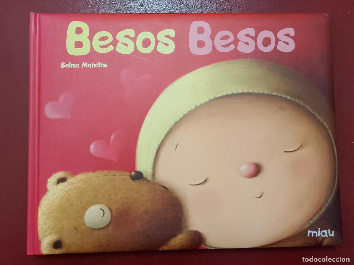 Libros de segunda mano: Selma Mandine: Besos, besos (Ediciones Jaguar. 2009)