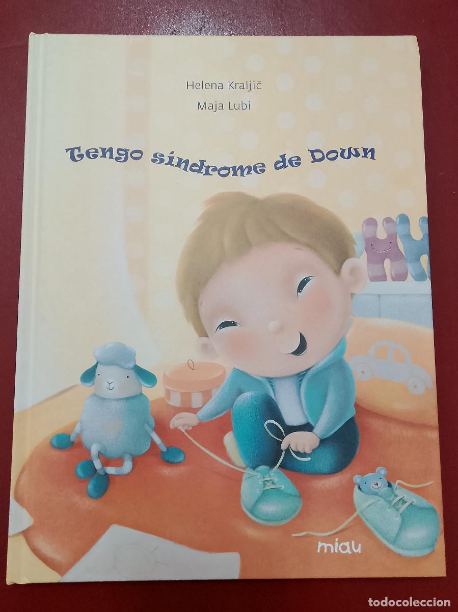 Libros de segunda mano: Helena Kraljic y Maja Lubi: Tengo s&iacute;ndrome de Down (Ediciones Jaguar. 2022)