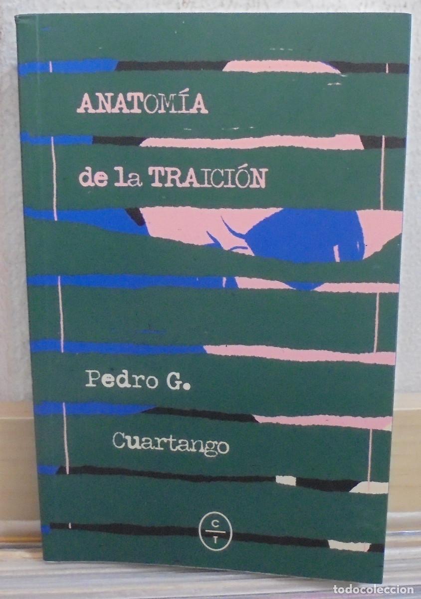 Libros de segunda mano: Anatomia de la traici&oacute;n. Pedro G. Cuartango