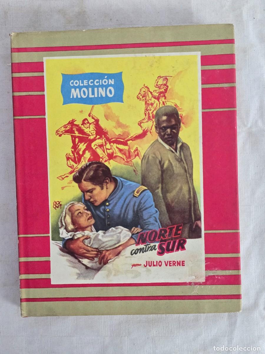 Libros de segunda mano: Norte Contra Sur - Por Julio Verne. Editorial Molino, 1953.