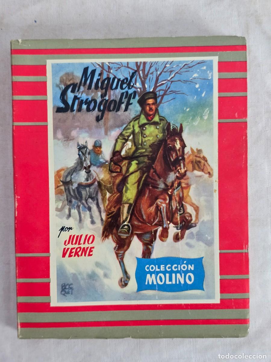 Libros de segunda mano: Miguel Strogoff - Por Julio Verne. Editorial Molino, 1955.