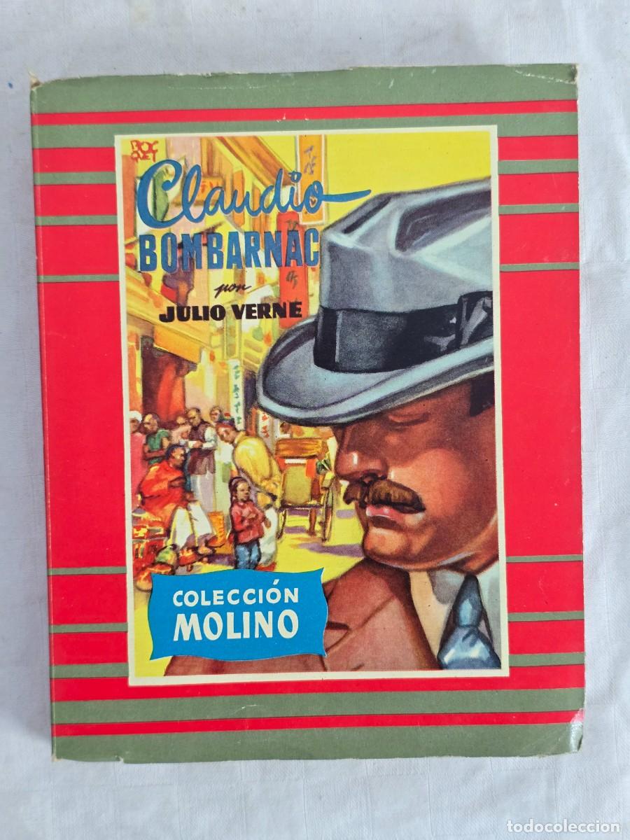 Libros de segunda mano: Claudio Bombarnac - Por Julio Verne. Editorial Molino, 1956.
