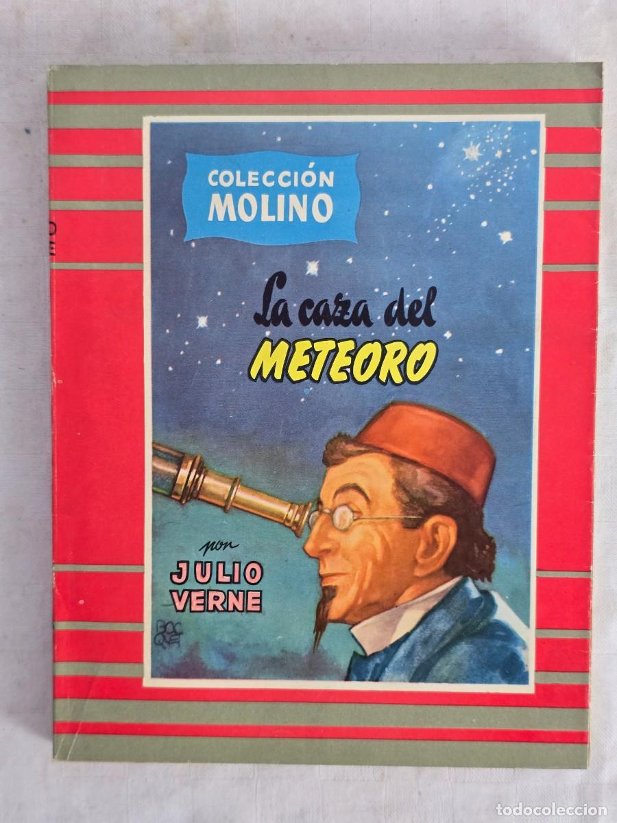 Libros de segunda mano: La Casa Del Meteoro - Por Julio Verne. Editorial Molino, 1955.