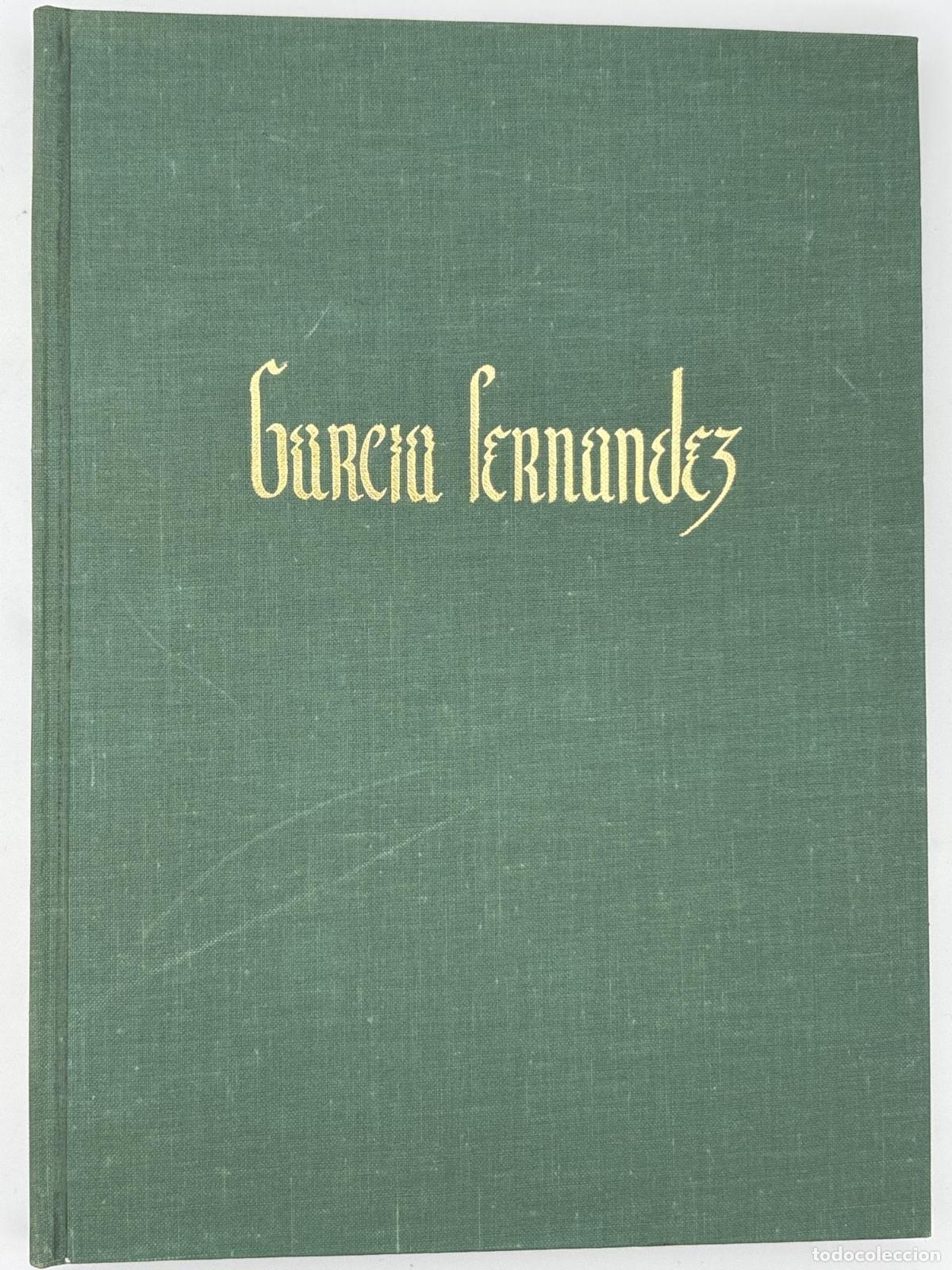 Libros de segunda mano: Garc&iacute;a Fern&aacute;ndez. El Conde de las bellas manos - fray justo perez de urbiel