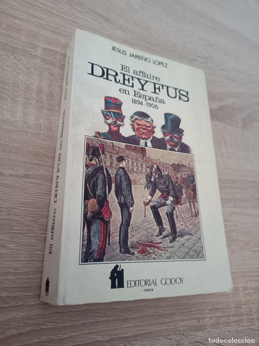 Libros de segunda mano: el affaire de Dreyfus en Espa&ntilde;a 1894-1906