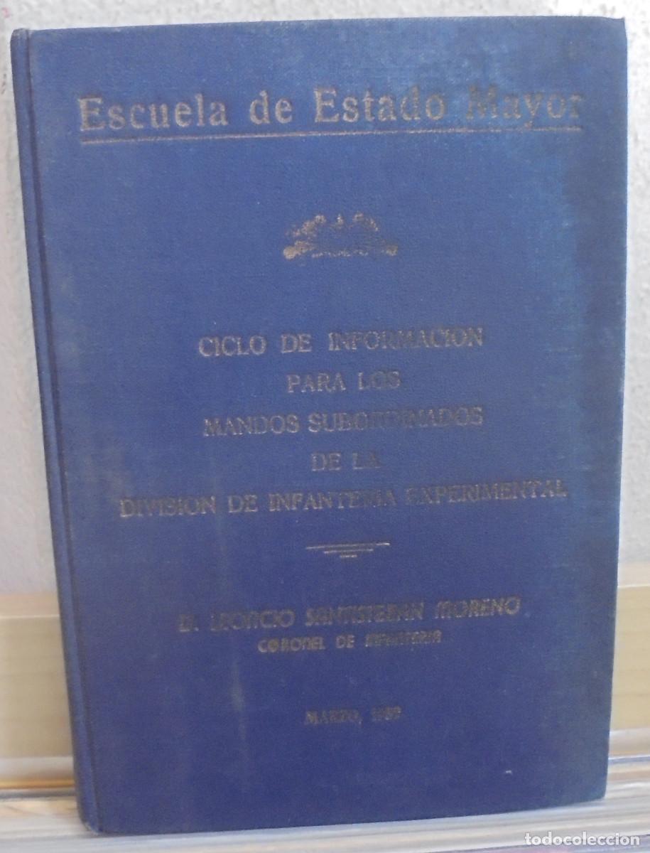 Libros de segunda mano: Ciclo de informaci&oacute;n para los mandos subordinados de la divisi&oacute;n de infanteria experimental