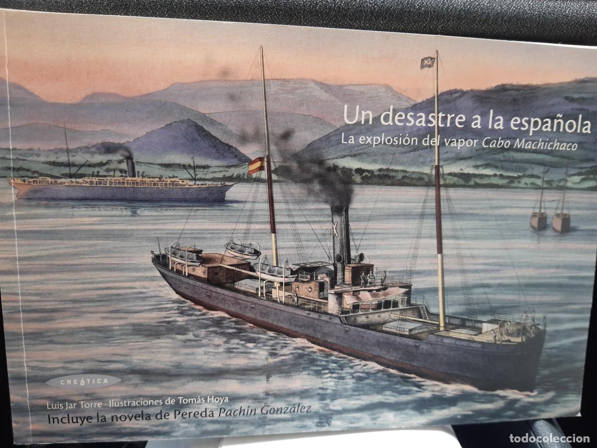 Libros de segunda mano: UN DESASTRE A LA ESPA&Ntilde;OLA. EXPLOSION CABO MACHICHACO. - Luis Jar Torre