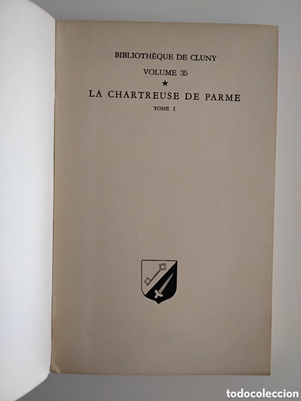 Libros de segunda mano: Stendhal &mdash; La Chartreuse de Parme &mdash; &Eacute;ditions de Cluny, 1949 - Foto 2