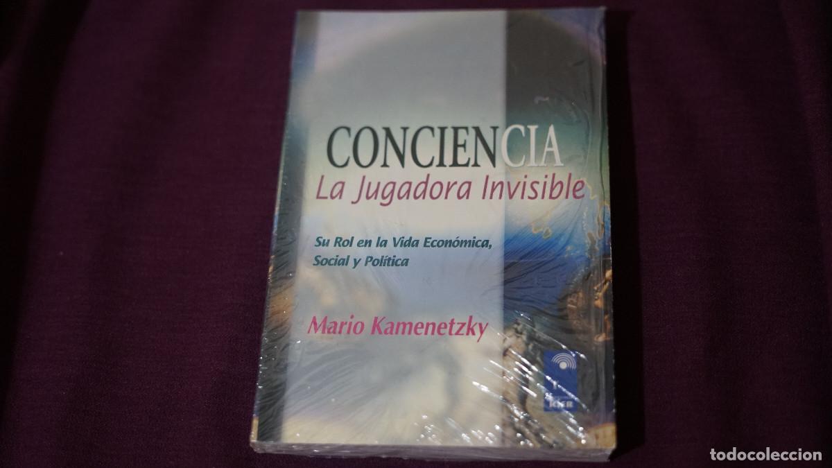 Libros de segunda mano: Mario Kamenetzky - Conciencia - La jugadora invisible - Su rol en la vida social econ&oacute;mica pol&iacute;tica
