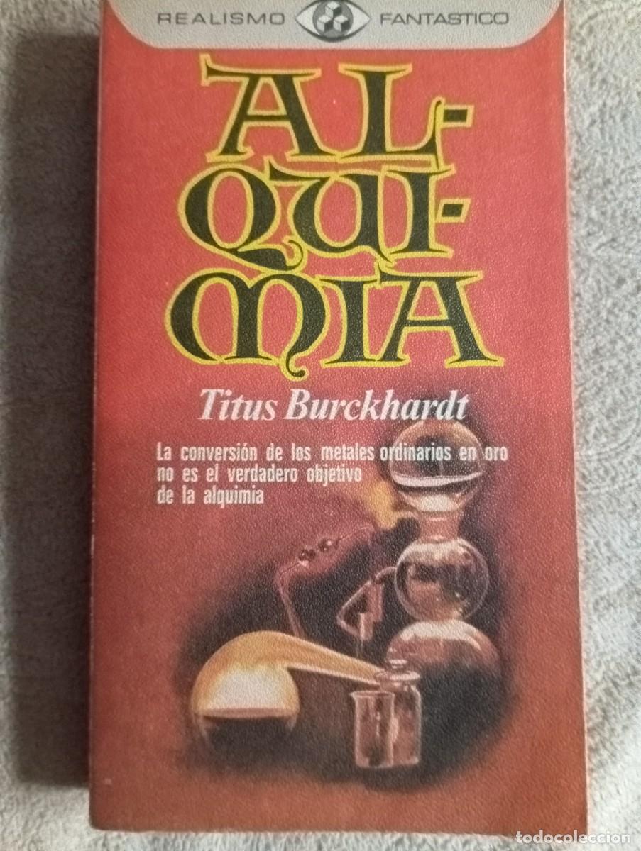 Libros de segunda mano: 1 ** AL-QUI-MIA ** TITUS BURCKLARDT . PLAZA Y JANES ..A&Ntilde;O 1976
