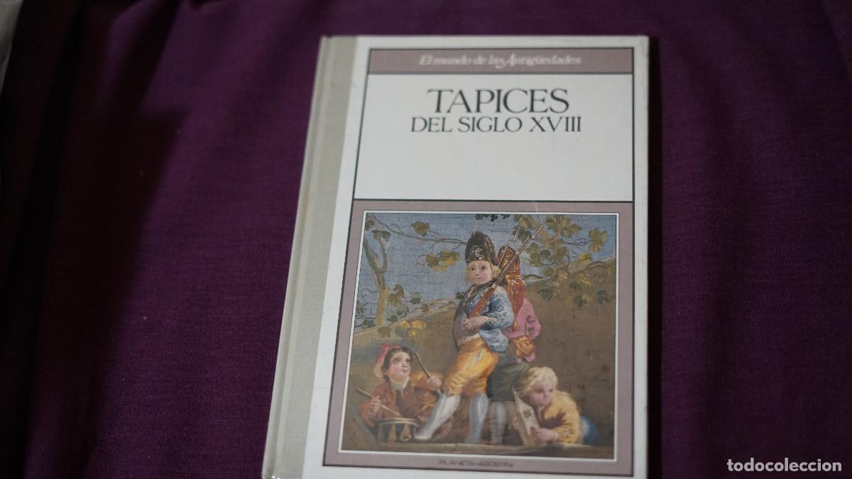 Libros de segunda mano: Tapices del siglo XVIII