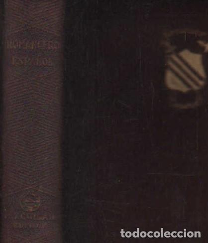 Libros de segunda mano: ROMANCERO ESPA&Ntilde;OL. A-AGUIJOYA-047
