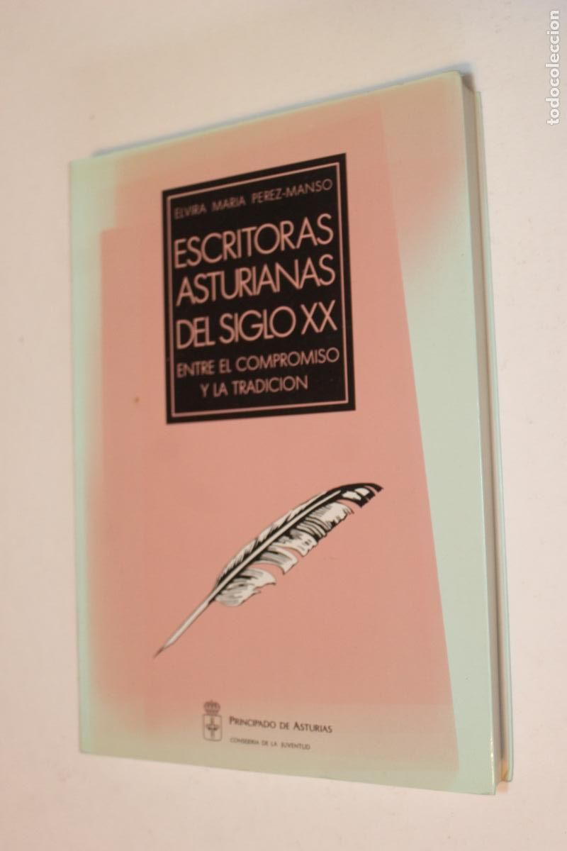 Libros de segunda mano: Escritoras Asturianas del Siglo XX - Elvira Mar&iacute;a P&eacute;rez-Manso - Principado de Asturias