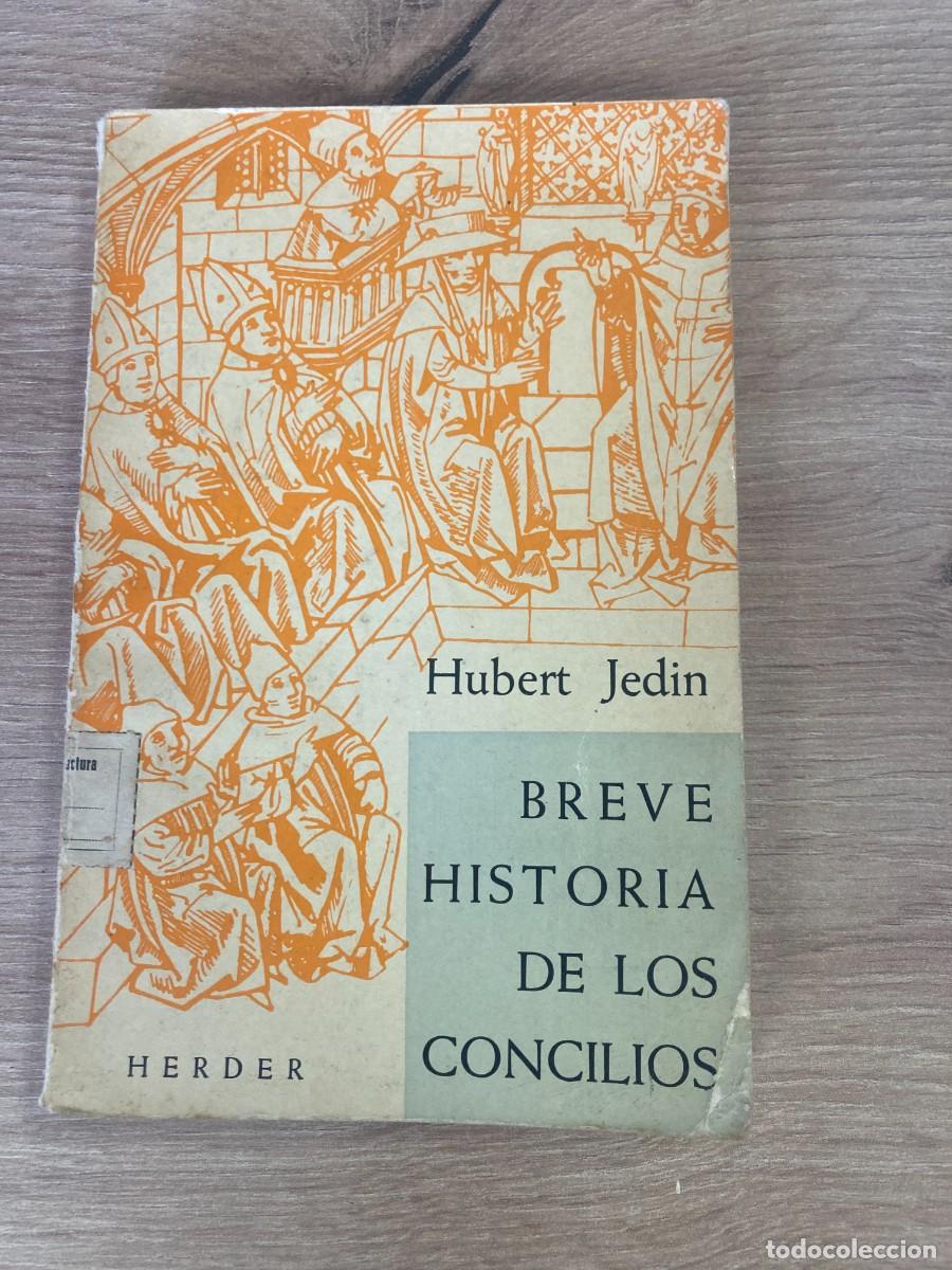 Libros de segunda mano: Breve historia de los Concilios Hubert Jedin