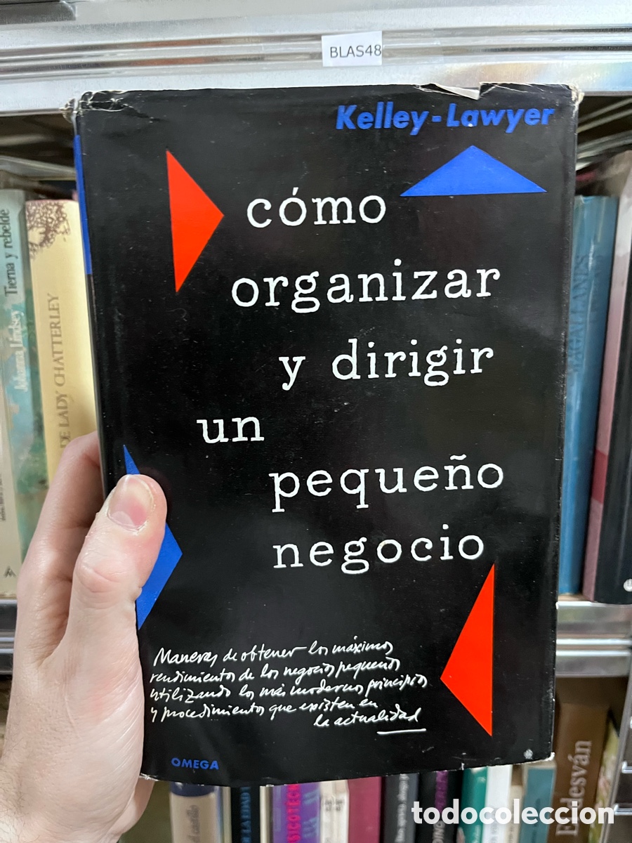 Libros de segunda mano: BLAS48 Kelley- Lawyer c&oacute;mo organizar y dirigir un peque&ntilde;o negocio