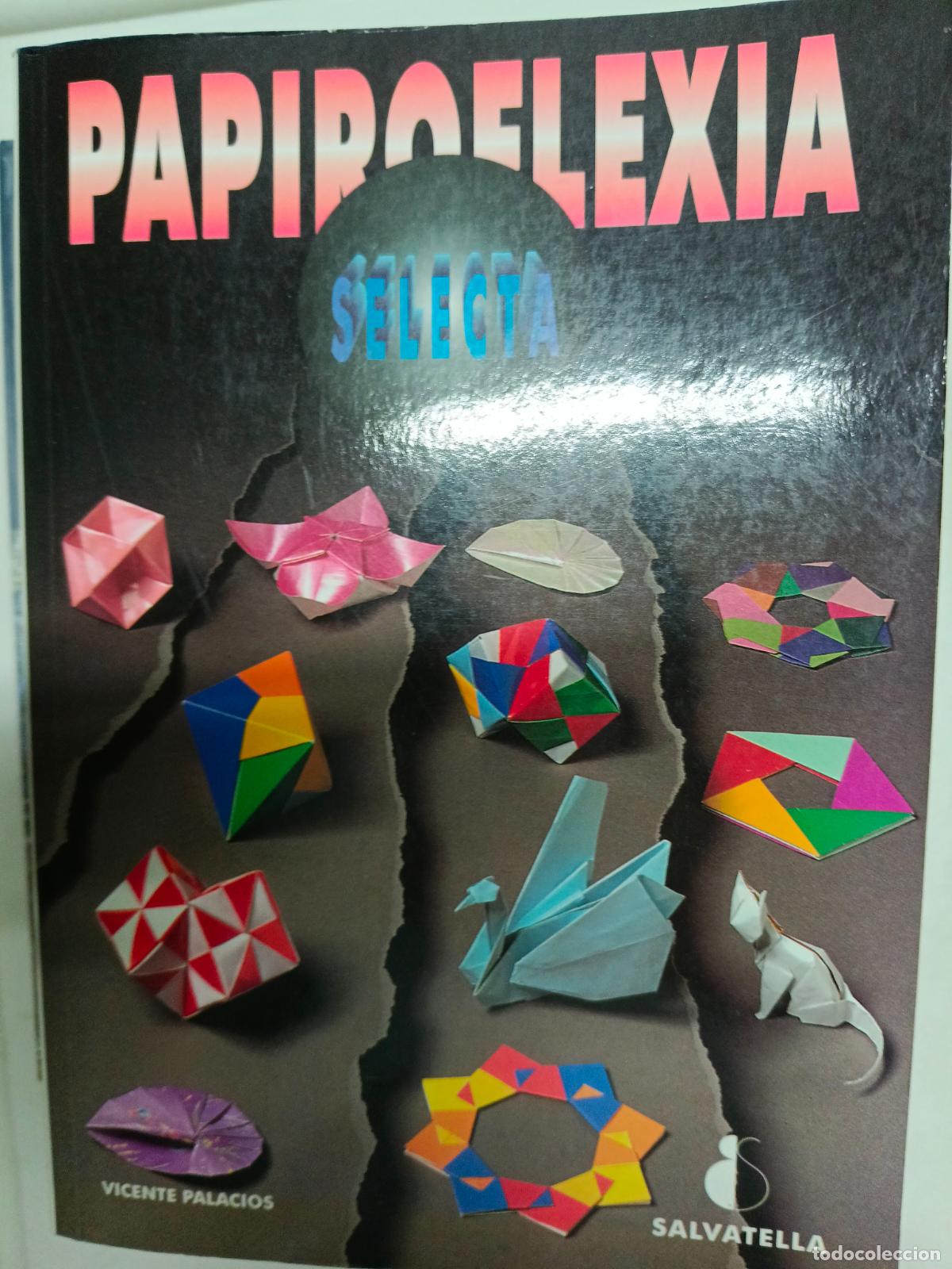 Libros de segunda mano: Papiroflexia selecta - Palacios, Vicente