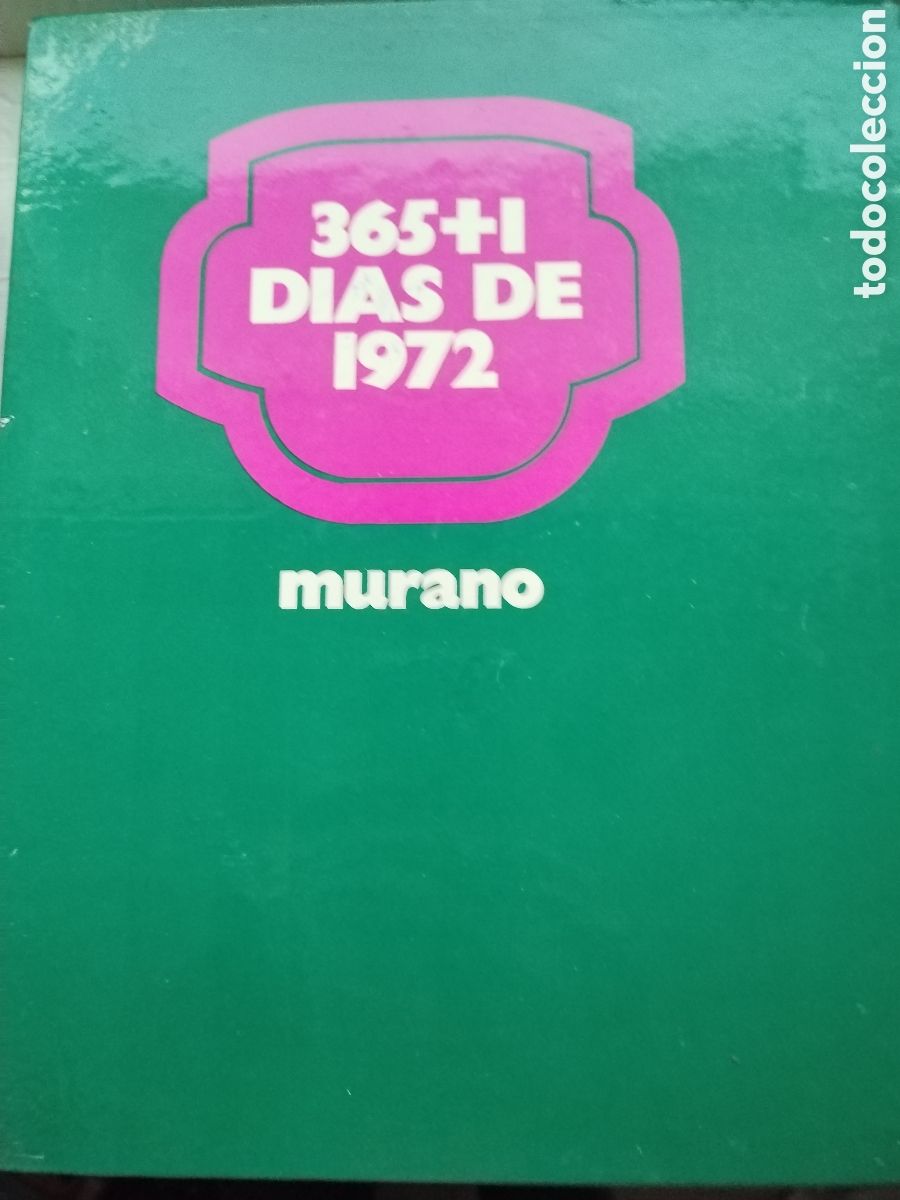 Libros de segunda mano: 365+1 D&Iacute;AS DE 1972/MURANO