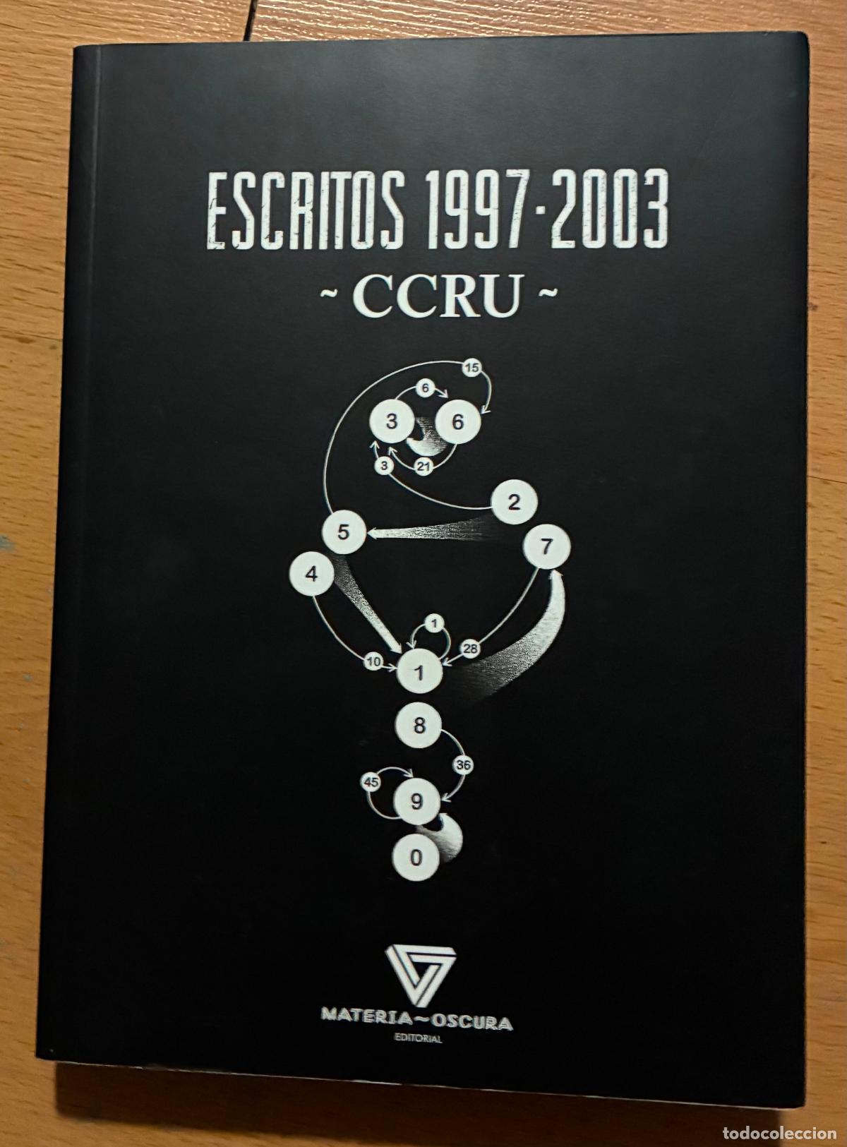 Libros de segunda mano: ESCRITOS 1997-2003 CCRU,