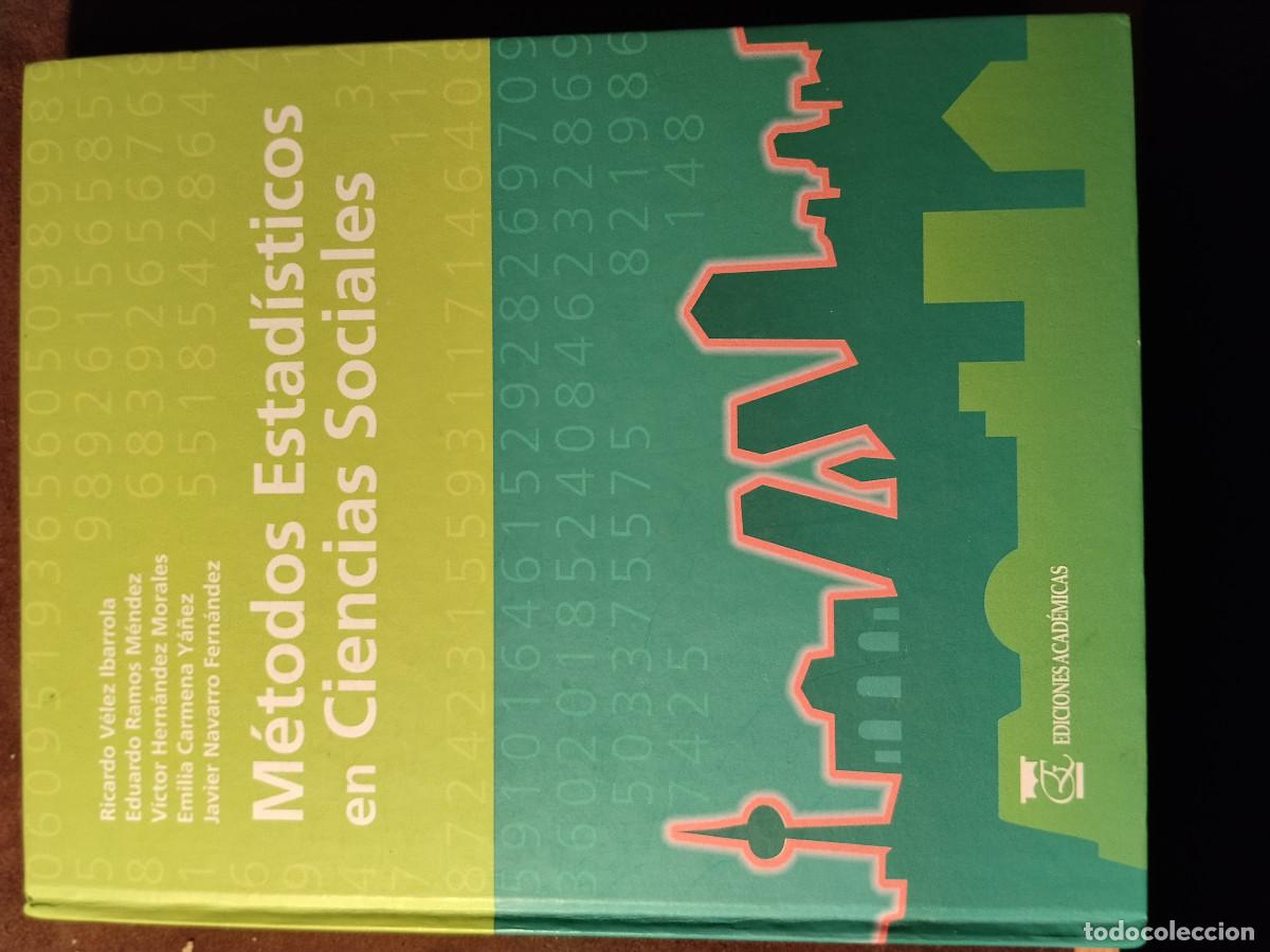 Libros de segunda mano: M&eacute;todos Estad&iacute;sticos en Ciencias Sociales &ndash; Ediciones Acad&eacute;micas &ndash; Tapa dura &ndash; Muy buen estado