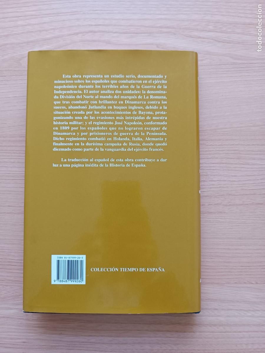Libros de segunda mano: Los espa&ntilde;oles en el Ej&eacute;rcito Napole&oacute;nico - Comandante Paul Boppe. Algazara - Foto 2