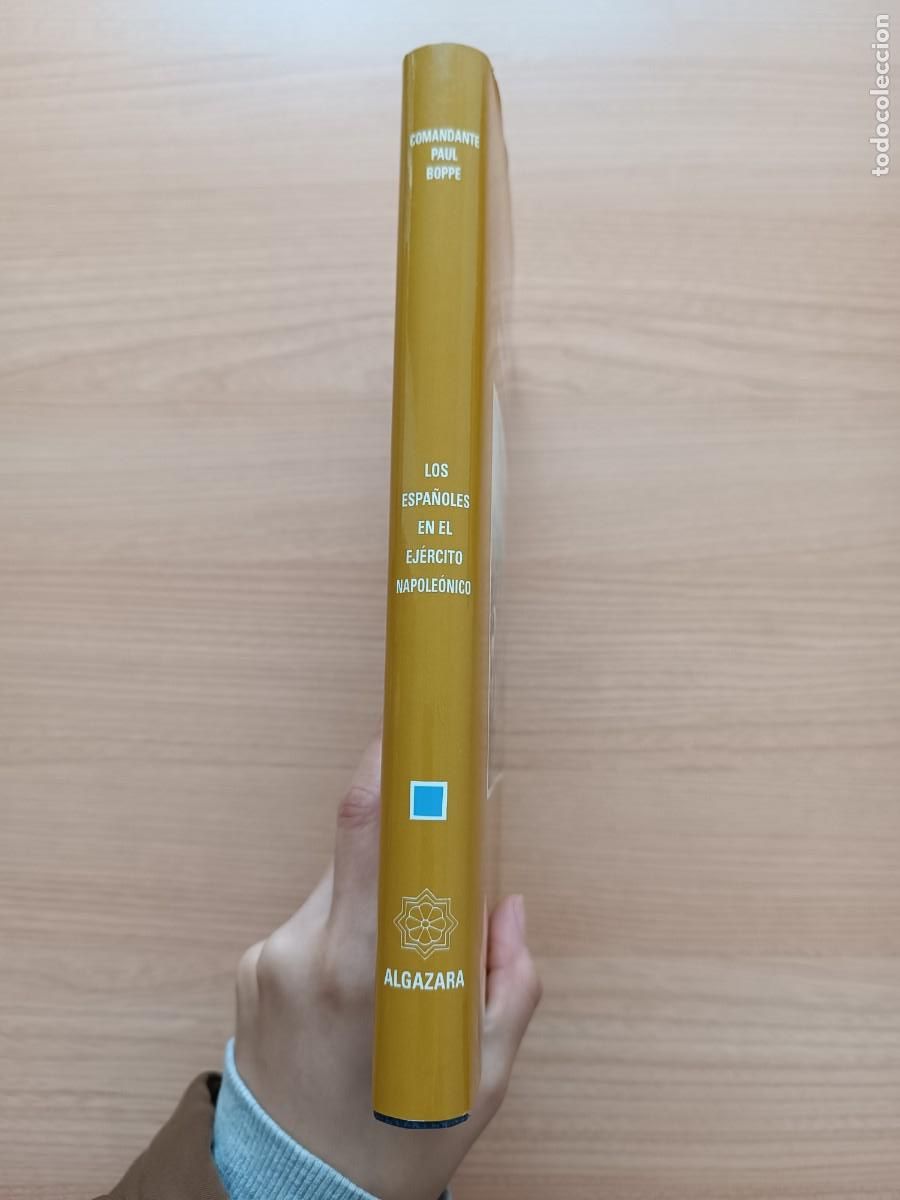 Libros de segunda mano: Los espa&ntilde;oles en el Ej&eacute;rcito Napole&oacute;nico - Comandante Paul Boppe. Algazara - Foto 3