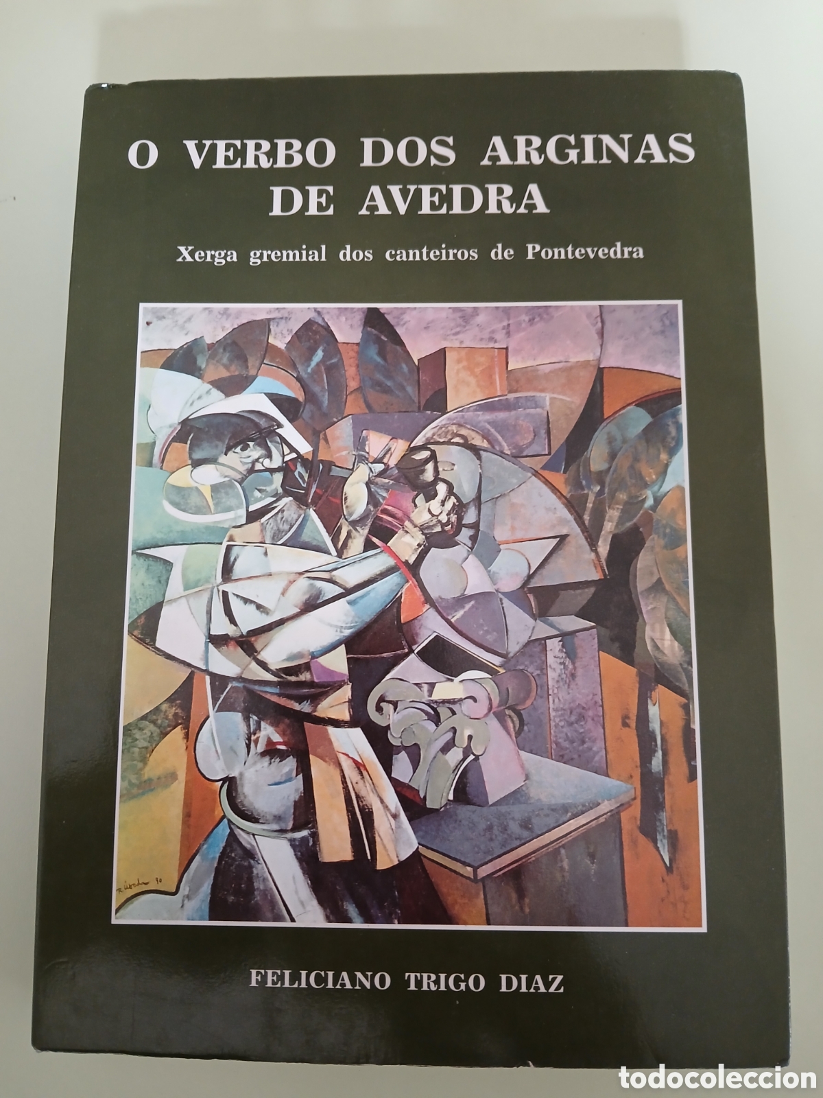 Libros de segunda mano: O Verbo dos Arginas de Avedra. Feliciano Trigo D&iacute;az. GALICIA.