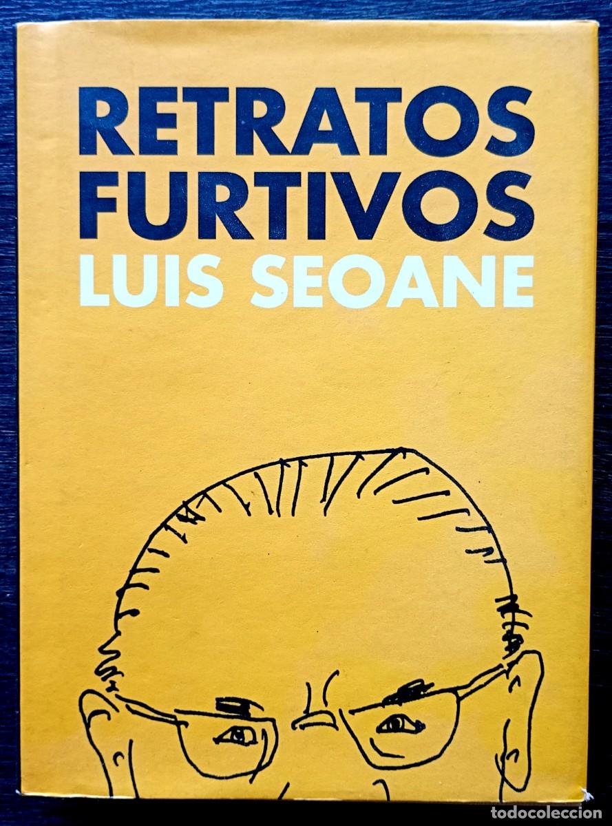 Libros de segunda mano: Luis Seoane . Retratos furtivos - Foto 1