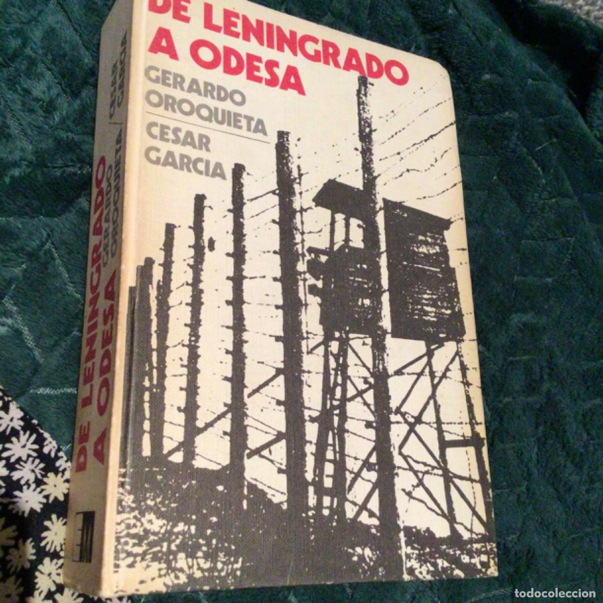 Libros de segunda mano: De Leningrado a Odesa Firmado y dedicado Cesar Garc&iacute;a