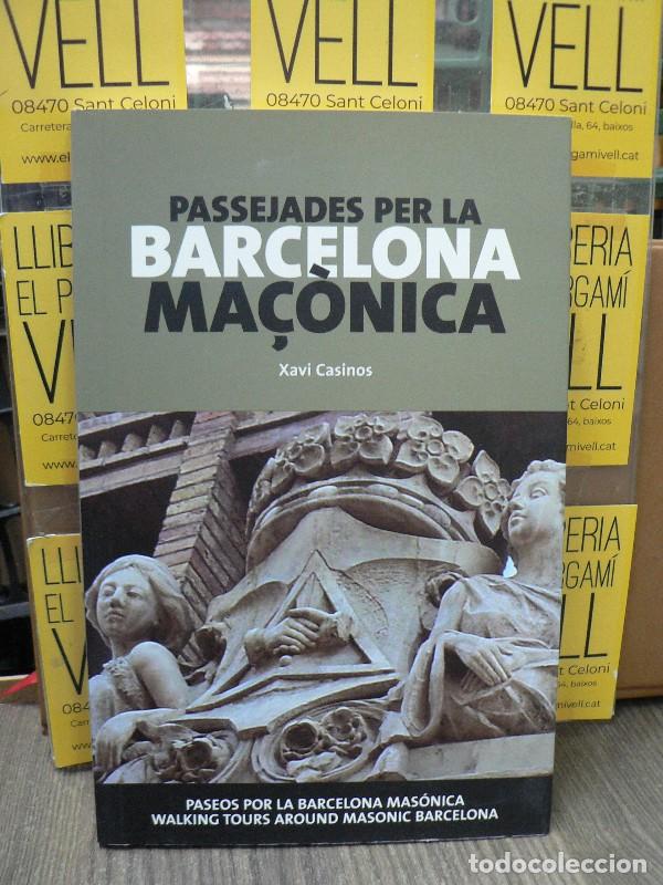 Libros de segunda mano: Passejades per la Barcelona Ma&ccedil;&ograve;nica - Casinos, Xavi - Ajuntament de Barcelona