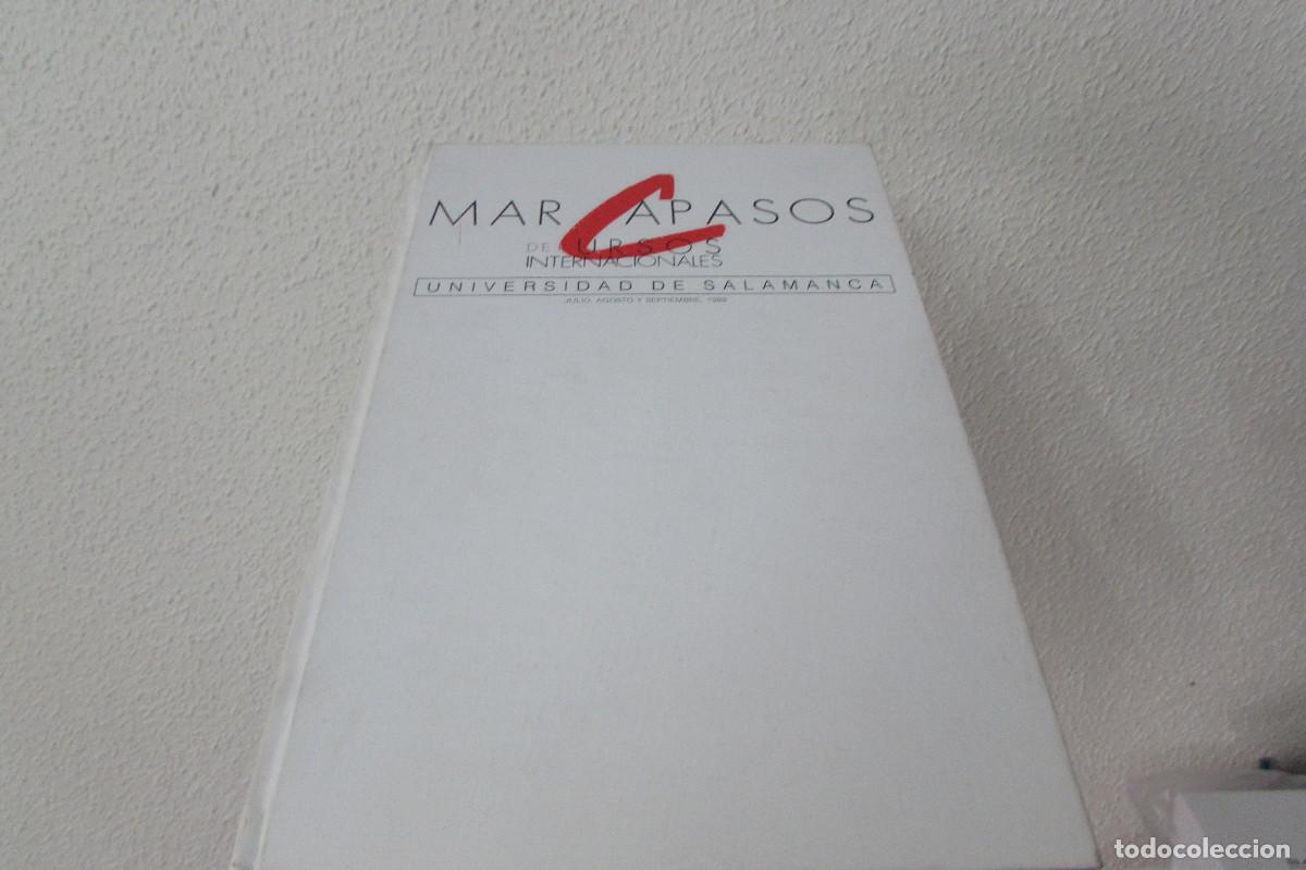 Libros de segunda mano: MARCAPASOS DISCURSOS INTERNACIONALES UNIVERSIDAD DE SALAMANCA 1989 TAPA DURA 304 PAGINAS