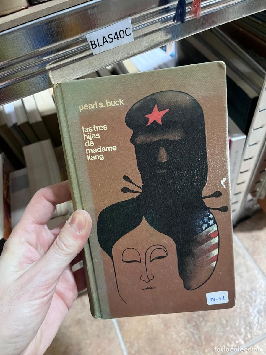 Libros de segunda mano: BLAS40C pearl s. buck las tres hijas de madame liang