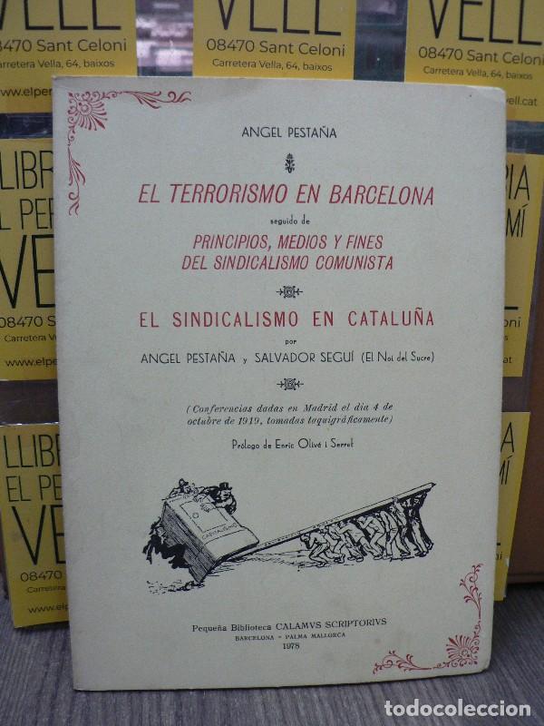 Libros de segunda mano: El Terrorismo en Barcelona - Pesta&ntilde;a N&uacute;&ntilde;ez, &Aacute;ngel; Segu&iacute;, Salvador - Jos&eacute; J. de Ola&ntilde;eta, Editor