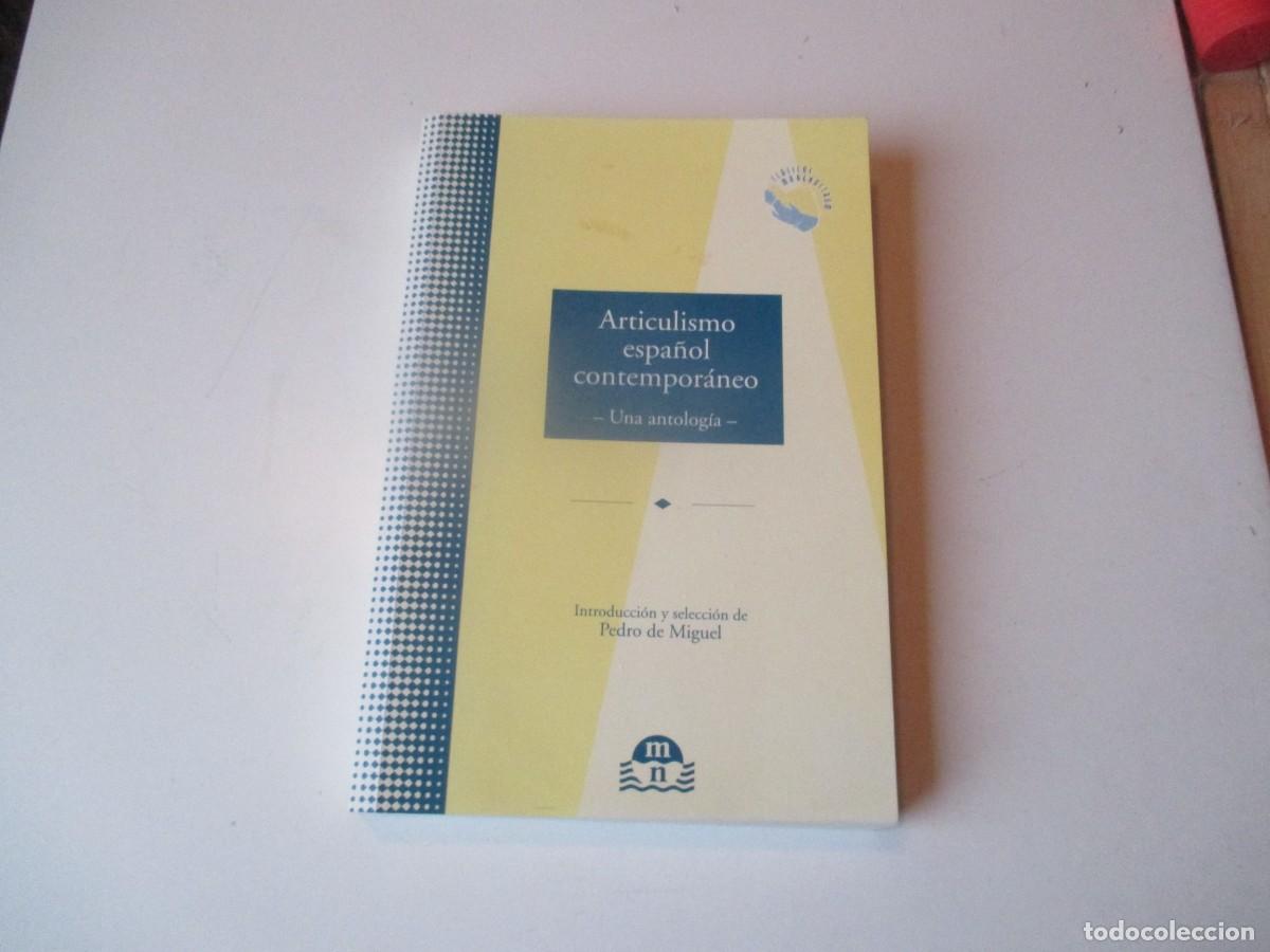 Libros de segunda mano: VV.AA. Articulismo espa&ntilde;ol contempor&aacute;neo W39832
