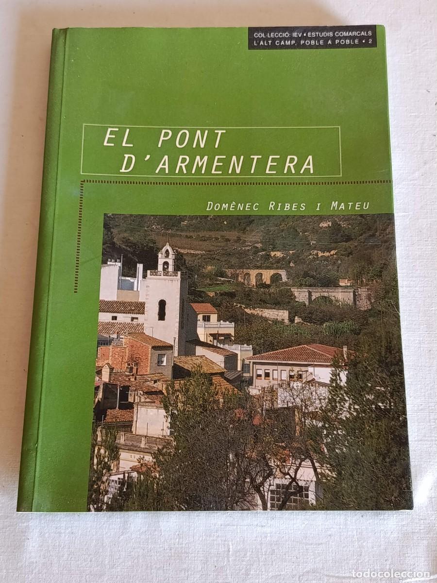 Libros de segunda mano: El pont darmentera estudis comarcals - Foto 1