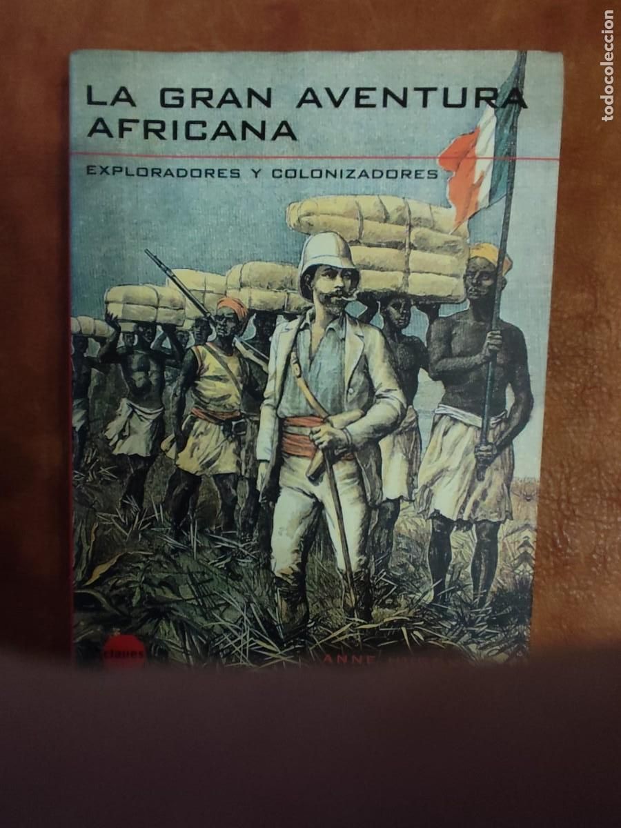 Libros de segunda mano: Anne Hugon. LA GRAN AVENTURA AFRICANA.