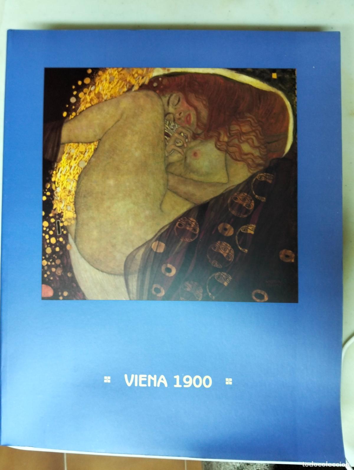 Libros de segunda mano: Arte. Historia. Viena 1900. Expo Museo Reina Sofia, 1994. Min. Cultura. VISITA MI CATALOGO L54