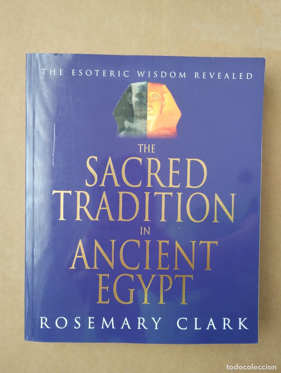 Libros de segunda mano: The Sacred Tradition in Ancient Egypt: The Esoteric Wisdom Revealed