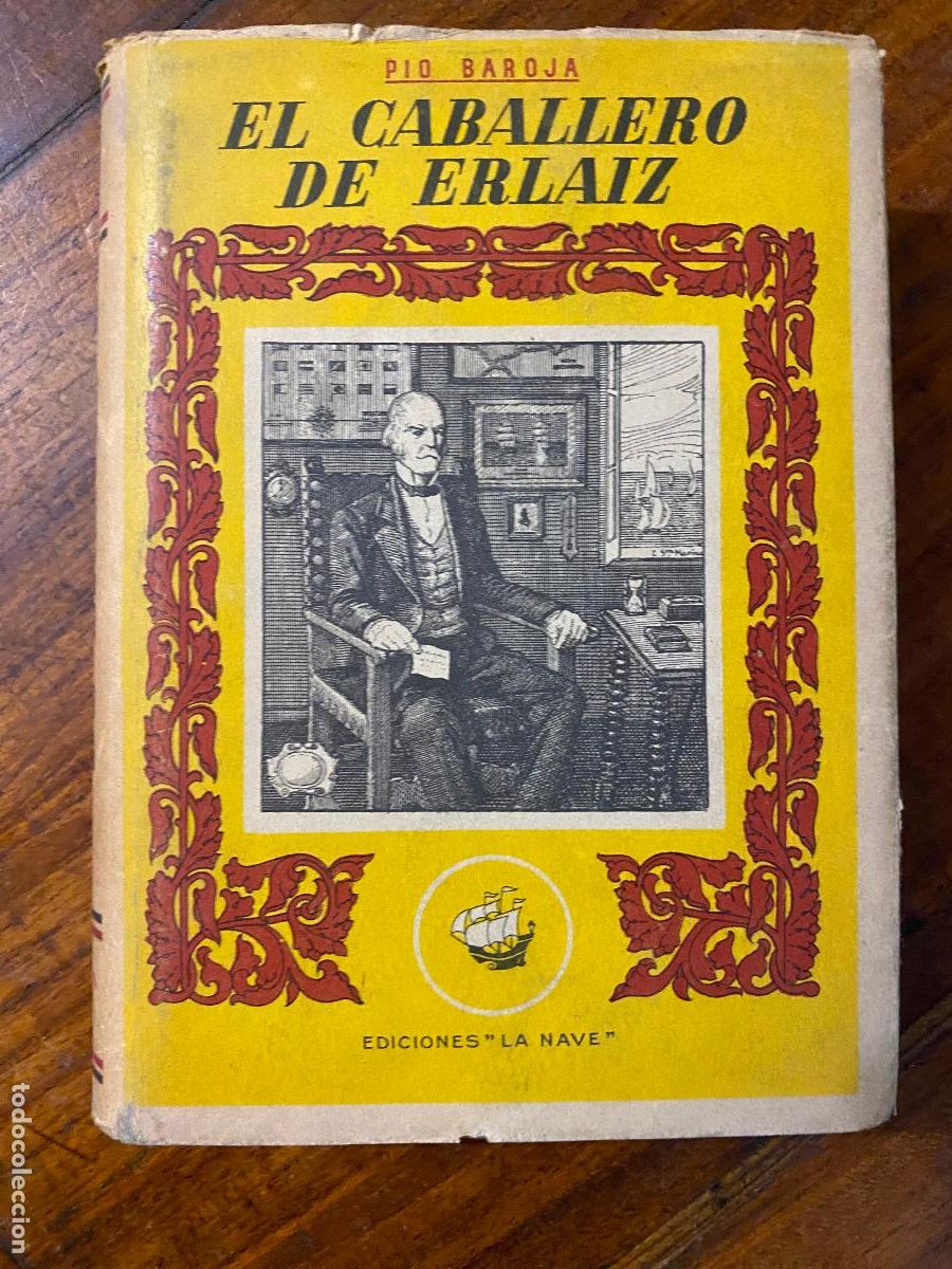 Libros de segunda mano: El caballero de Erlaiz - Pio Baroja 1943