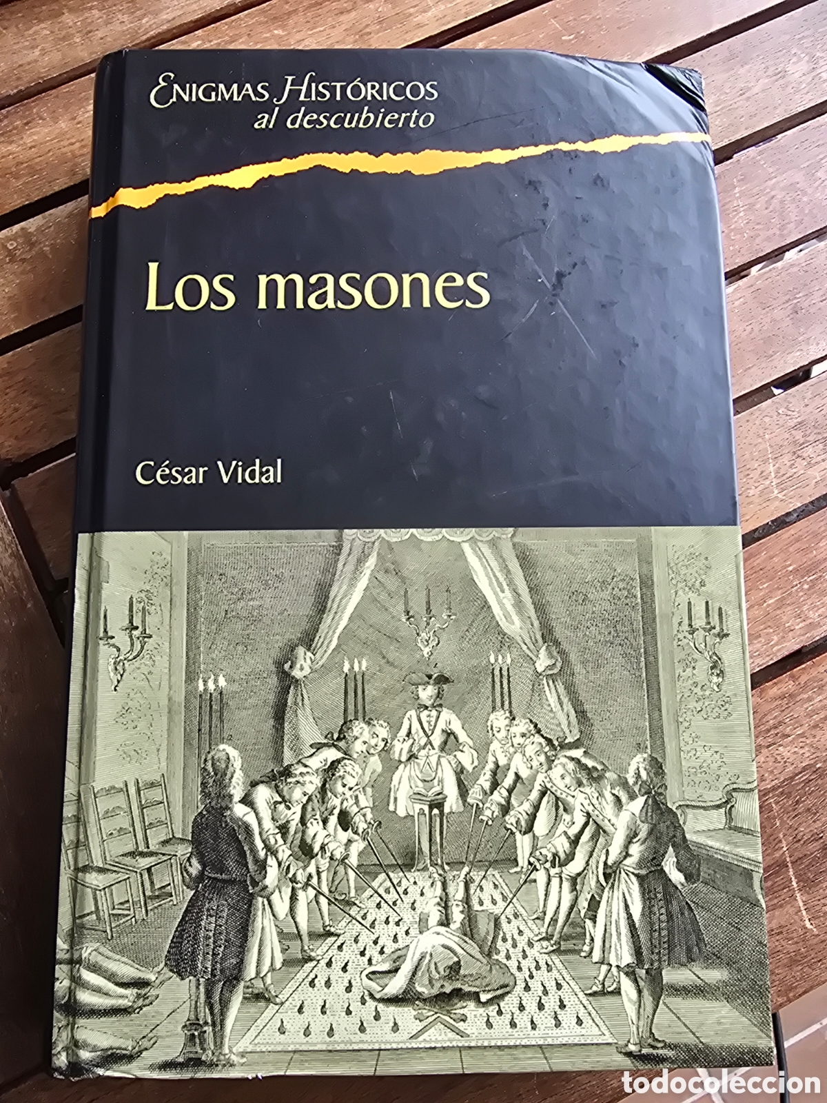 Libros de segunda mano: Los masones Enigmas hist&oacute;ricos al descubierto C&Eacute;SAR VIDAL Planeta D'Agostini 2005 esoterismo