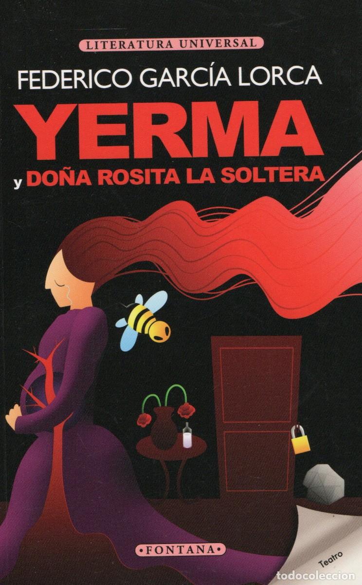 Libros de segunda mano: YERMA Y DO&Ntilde;A ROSITA LA SOLTERA. GARCIA LORCA, FEDERICO. L-1622