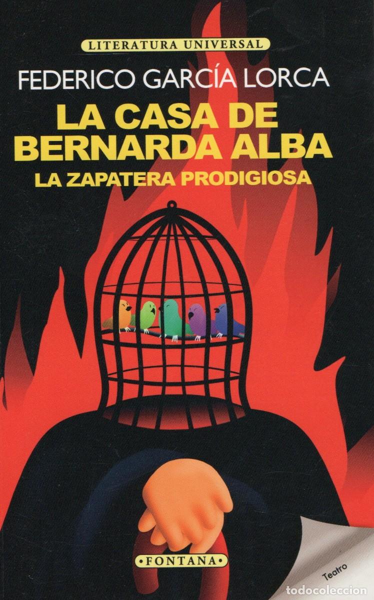 Libros de segunda mano: LA CASA DE BERNARDA ALBA LA ZAPATERA PRODIGIOSA. GARCIA LORCA, FEDERICO. L-1623