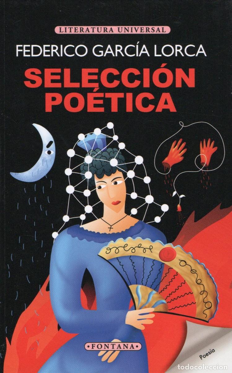Libros de segunda mano: SELECCI&Oacute;N POETICA. GARCIA LORCA, FEDERICO. L-1624