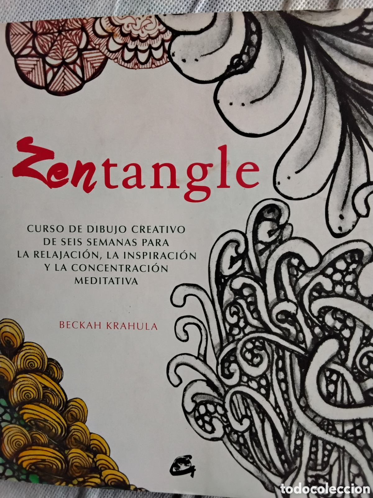 Libros de segunda mano: ZENTANGLE. CURSO DE DIBUJO CREATIVO...BECKAH KRAHULA