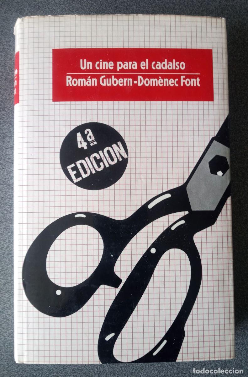 Libros de segunda mano: Un Cine Para El Cadalso Rom&aacute;n Gubern Dom&eacute;nec Font