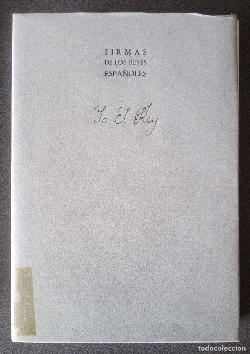 Libros de segunda mano: Firmas De Los Reyes Espa&ntilde;oles - Foto 4
