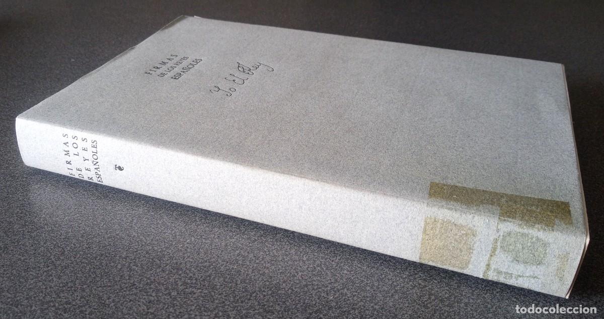 Libros de segunda mano: Firmas De Los Reyes Espa&ntilde;oles - Foto 6