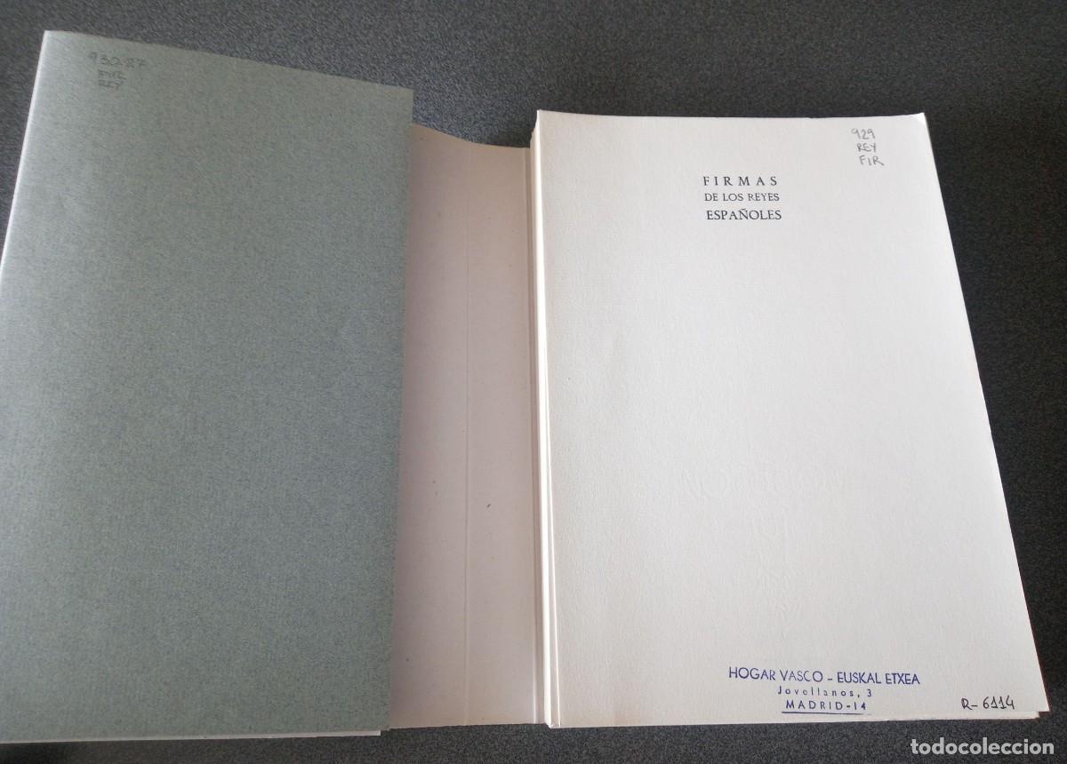 Libros de segunda mano: Firmas De Los Reyes Espa&ntilde;oles - Foto 7